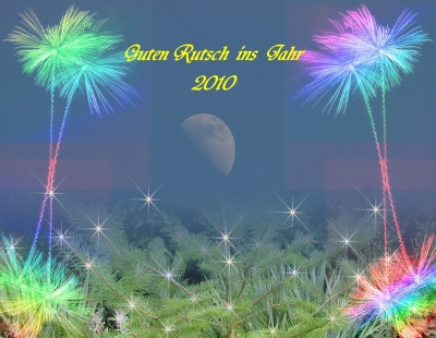 Guten Rutsch ins neue Jahr 2010!!