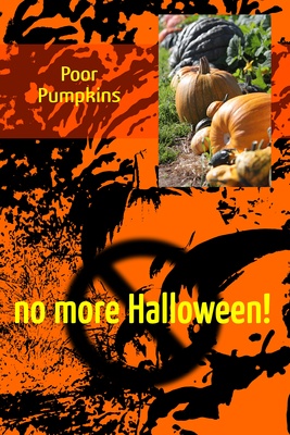 poor pumpkins