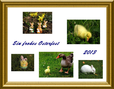 Ein frohes Osterfest 2013
