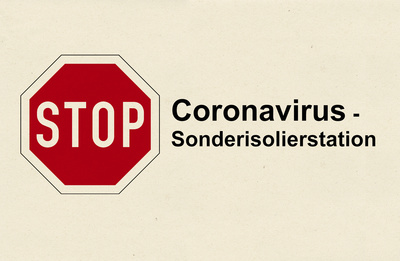 Stop – Coronavirus Isolierstation